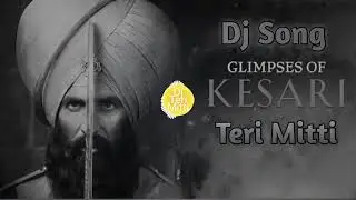 Teri Mitti mein mil jana DJ Remix Song ( Mix By Sanjay Mahroni )