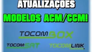 🌟 18/09/2017 - ATUALIZAÇÕES TOCOM - [DOWNLOADs NA DESCRIÇÃO]
