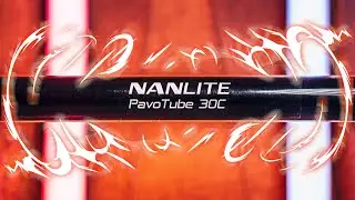 NANLITE PAVOTUBE 30C IN-DEPTH REVIEW