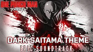 One Punch Man Dark Depressive Epic Version | Saitama Theme x The Hero | feat PianoDeuss