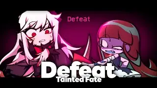 Defeat - Varelt and Limu sings it【FNF × TaintedFate】＋FLP