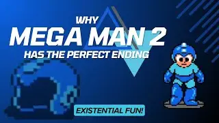 Why Mega Man 2 has the Perfect Ending