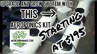 Upgrade ANY grow with THIS kit | Multiponics adaptable hydro-aero