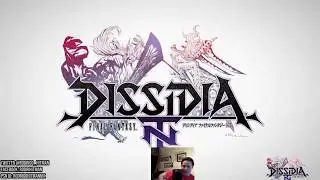 Dissidia Final Fantasy NT - Streams Sin Fronteras