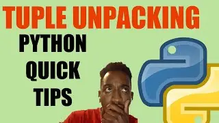 Tuple Unpacking in Python in 60 Seconds | Python Quick Tip #1