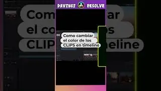 cambiar el color de clips  | DaVinci Resolve (#shorts)