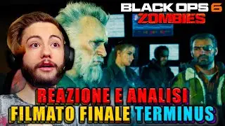 LA MIA REAZIONE E ANALISI ALLA CUTSCENE FINALE DI TERMINUS! Black Ops 6 Zombies Ita