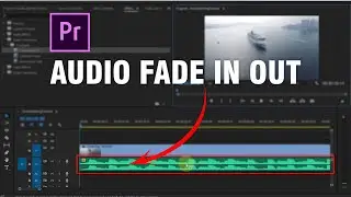 Audio Fade In Out Learn 2 Methods - Adobe Premiere Pro