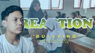 REACTION  "BULLYING" FILM PENDEK KARYA X RPL 1, SMK NEGERI 1 ANYER @Xrpl1Smekar