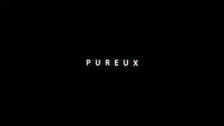 Pureux Channel Intro