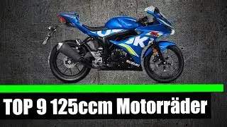 TOP 9 125 CCM MOTORRÄDER  🏍   2018