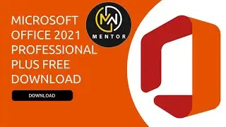 Download and Install Genuine Microsoft Office 2021 for Free