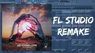 [Free Progressive House FLP]Third ≡ Party & GVN feat. Errol Reid - We Found Love|FL STUDIO 12 Remake