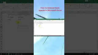 How to remove blank spaces in Microsoft Excel 