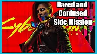 Cyberpunk 2077 Dazed and Confused Side Mission Good and Bad Ending