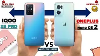 iQoo Z6 Pro vs OnePlus Nord CE 2