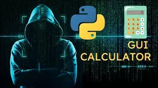 Learn Python GUI Programming: Building a Calculator with Tkinter