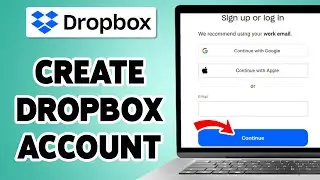 Create A Dropbox Account | Dropbox.com Account Sign Up, Registration Guide 2025