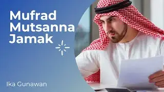 Mufrad, Mutsanna dan Jamak
