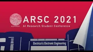 AI Research Student Conference (ASRC 2021) Trailer