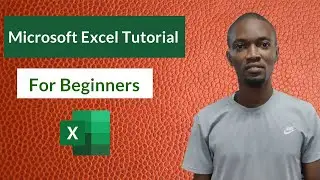 Microsoft Excel Tutorial for Beginners 2025