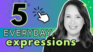 5 Everyday English Expressions | Idioms For English Conversation | English Learners