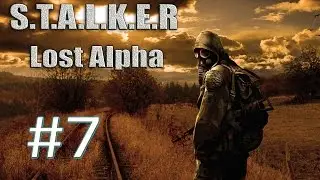 STALKER Lost Alpha #7 Долбанная Нива [Мастер]