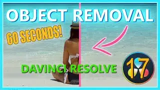 FASTEST OBJECT REMOVAL METHOD IN DAVINCI RESOLVE 17 || Erase People or Objects in DaVinci Resolve 17