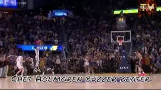 FINAL 31 SECONDS GSW VS OKC : CHET HOLMGREN BUZZER BEATER : NOV. 18, 2023 | BALLERS TV