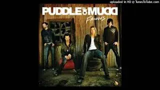 Puddle Of Mudd - We Don't Have To Look Back Now