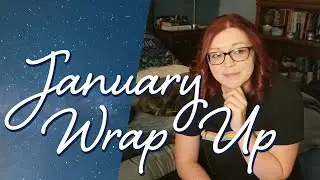 January Wrap Up! City of Brass, The Scorpio Races, Bonds of Brass & More