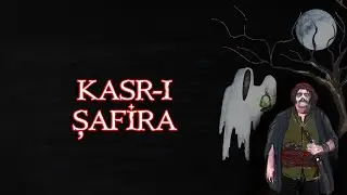 Kasr-ı Şafira-Korku Hikayesi #korku #hikaye