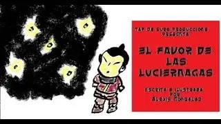 El favor de las Luciernagas Tap de Suro Produccions