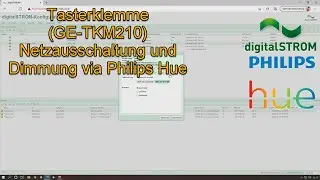 digitalSTROM Netzausschaltung via Tasterklemme und Dimmung über Philips Hue