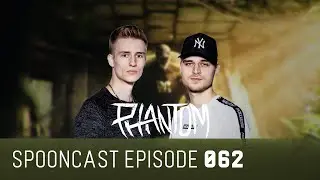 SpoonCast #062 by Phantom