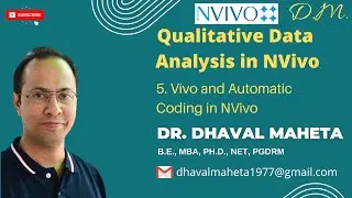 5. Vivo Coding and Automatic Coding in NVivo || Dr. Dhaval Maheta
