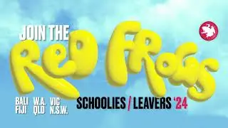 RED FROGS: SCHOOLIES & LEAVERS 2024