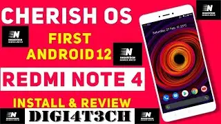 |Cherish OS 3.1| |Android 12| |Redmi Note 4| |Mido| |Full Review| & |Installation| By |DIGI4T3CH|