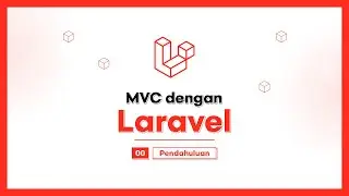 #00 Introduction | MVC with Laravel