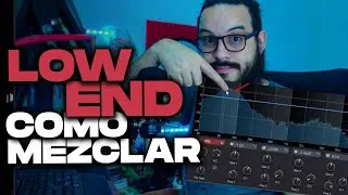 Mezcla de Low End en tu HOME STUDIO