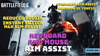 REASNOW S1 CONFIG FOR BATTLEFIELD 6!!!STRONGEST AIM ASSIST ON MOUSE!!! 