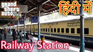 Ultra High Graphics Gta5 |Gaow Railway Station MantriJi  | 1080p 60fps 2018 (Hindi)