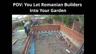 POV: You let Romanians into your garden