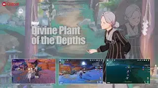 Genshin Impact : Divine Plant of the Depths Quest