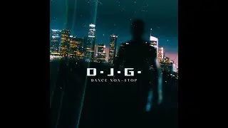 Dance non stop - D J G - #Dance #Eurodance #Electronic