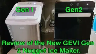 Review of the NEW Gevi Gen 2 Nugget Sonic Ice maker.