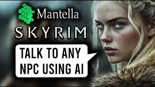 How To Talk To Any NPC In Skyrim And Skyrim VR Using Mantella And AI For Free! 