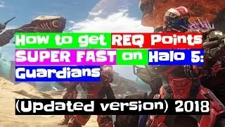 How to get REQ Points SUPER FAST IN Halo 5: Guardians