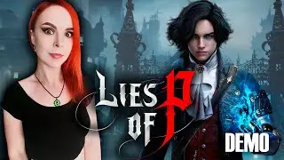 Lies of P Demo - 2K Стрим