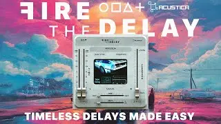 Fire the Delay | Timeless delays made easy